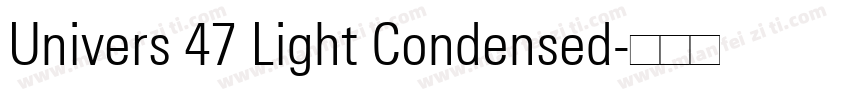 Univers 47 Light Condensed字体转换